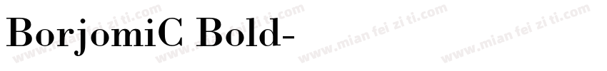 BorjomiC Bold字体转换